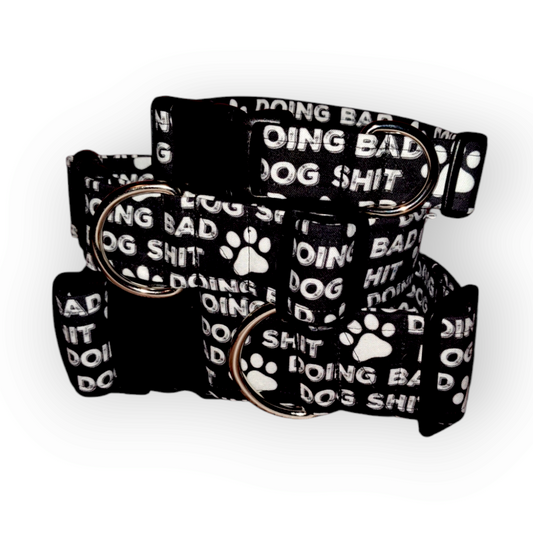 Bad Dog Shit Collar